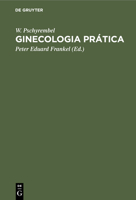 Ginecologia Prática 3112354915 Book Cover
