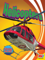 Helicopters (Flying the Sky) 1791118607 Book Cover