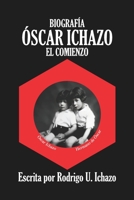 Biografía de Oscar Ichazo: El Comienzo B08KPX6XC4 Book Cover