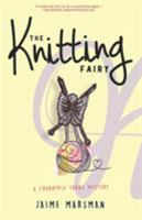 The Knitting Fairy 193733127X Book Cover