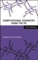 Computational Chemistry Using the PC 0471428000 Book Cover