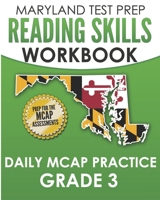 MARYLAND TEST PREP Reading Skills Workbook Daily MCAP Practice Grade 3: Preparation for the MCAP English Language Arts Assessments B084B21LZS Book Cover