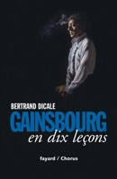 Serge Gainsbourg en dix leçons 2213642877 Book Cover