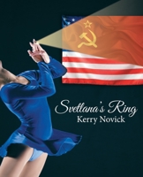 Svetlana's Ring 1480882798 Book Cover