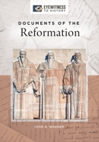 Documents of the Reformation 1440860823 Book Cover