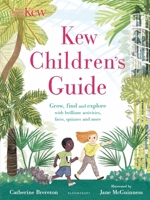 Kew Children's Guide 1408892545 Book Cover