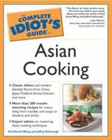 The Complete Idiot's Guide to Asian Cooking 0028643844 Book Cover