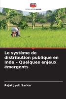 Le système de distribution publique en Inde - Quelques enjeux émergents (French Edition) 6209992579 Book Cover
