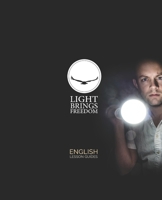 Light Brings Freedom: English Lesson Guides B08KH3T18Y Book Cover