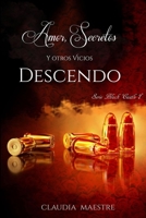 Amor Secretos y Otros Vicios Descendo B0CLTHMZ5Z Book Cover