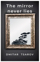 The mirror never lies B0B92QRT87 Book Cover