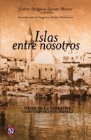 Islas Entre Nosotros 6071616557 Book Cover