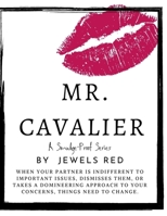 Mr. Cavalier: Your type? B083XX3PC5 Book Cover