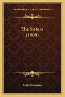 The Sisters 1165162679 Book Cover