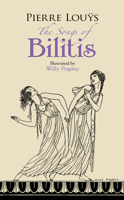 Les chansons de Bilitis 1789872413 Book Cover