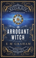 An Arrogant Witch 1999390857 Book Cover