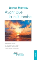 Avant que la nuit tombe (French Edition) 2355236550 Book Cover