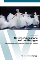 Unternehmensnahe Kulturstiftungen 3639404211 Book Cover