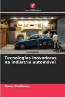 Tecnologias inovadoras na indústria automóvel 6207323238 Book Cover
