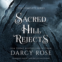 Sacred Hill Rejects: The Rejected Mate Romances B0B1489R3X Book Cover