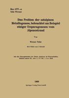 Das Problem Der Ostalpinen Metallogenese, Beleuchtet Am Beispiel Einiger Erzparagenesen Vom Alpenostrand 3709138558 Book Cover