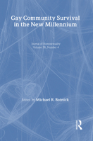 Gay Community Survival in the New Millennium 1560231319 Book Cover