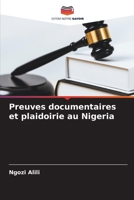 Preuves documentaires et plaidoirie au Nigeria (French Edition) 6208251486 Book Cover