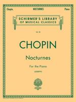 Chopin: Nocturnes for the Piano (Schirmer's Library of Musical Classics) 0769276628 Book Cover