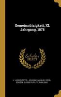Gemeinn�tzigkeit, XI. Jahrgang, 1878 1277799148 Book Cover