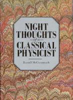 Night Thoughts of a Classical Physicist 0674624610 Book Cover