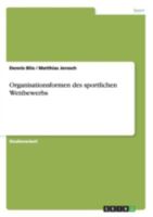 Organisationsformen Des Sportlichen Wettbewerbs 3656647666 Book Cover