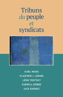 Tribuns du People et Syndicats 1604881151 Book Cover