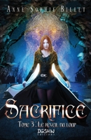 Sacrifice - tome 3: le réveil du loup B0B2TNR8KF Book Cover