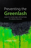 Preventing the Greenlash: An Economist's Approach to Net Zero 1788217810 Book Cover