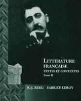 Littérature Française: Textes et Contextes (Tome II) 0030398495 Book Cover