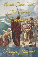 The Exodus Experience: Prayer Journal B088BCKPSM Book Cover