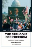 The Struggle for Freedom: A History of African Americans 0134733355 Book Cover