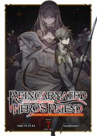 Reincarnated Into a Game as the Hero's Friend: Running the Kingdom Behind the Scenes (Light Novel) Vol. 7: Part 2 B0GTKKVWG8 Book Cover
