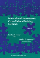 Intercultural Sourcebook, Vol. 2: Cross-Cultural Training Methods (Intercultural Sourcebook) 1877864641 Book Cover