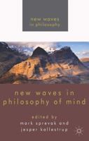 New Waves in Philosophy of Mind 1137286725 Book Cover