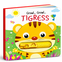Growl Growl Tigress - Zip it Up (Board Book) 9376897455 Book Cover