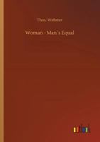 Woman - Man�s Equal 3732647870 Book Cover