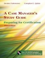 A Case Manager's Study Guide: Preparing for Certification 0834213680 Book Cover