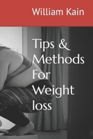 Tips & Methods For Weight loss B0BZ9XDYFS Book Cover