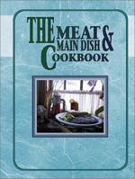 Meat & Main Dish Cookbook 1563830809 Book Cover