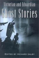 Victorian and Edwardian Ghost Stories 0760703531 Book Cover