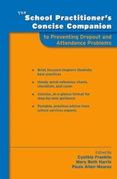The School Practitioner's Concise Companion to Preventing Dropout and Attendance Problems 0195370570 Book Cover