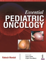 Essential Pediatric Oncology 9350250349 Book Cover