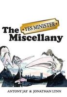 The "Yes Minister" Miscellany 1849540640 Book Cover