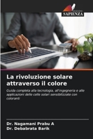 La rivoluzione solare attraverso il colore (Italian Edition) 6209753140 Book Cover